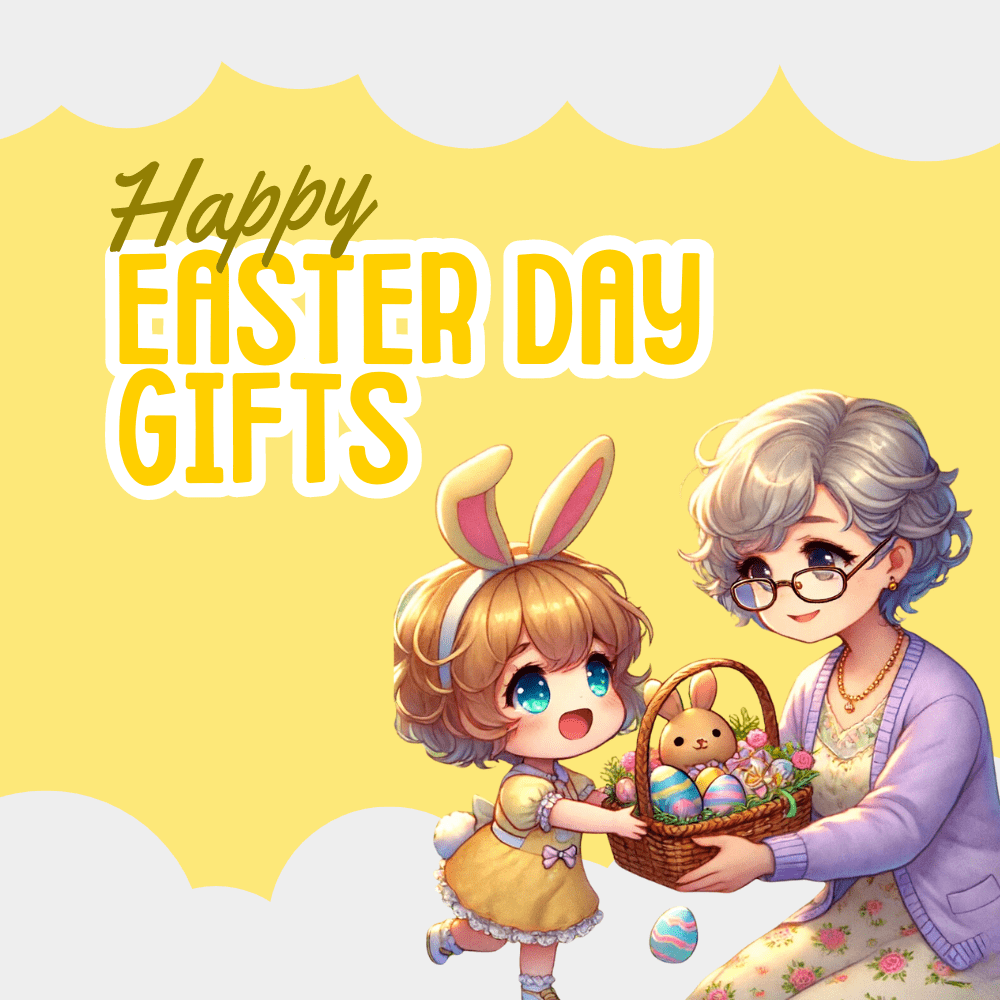 Easter Day Gifts